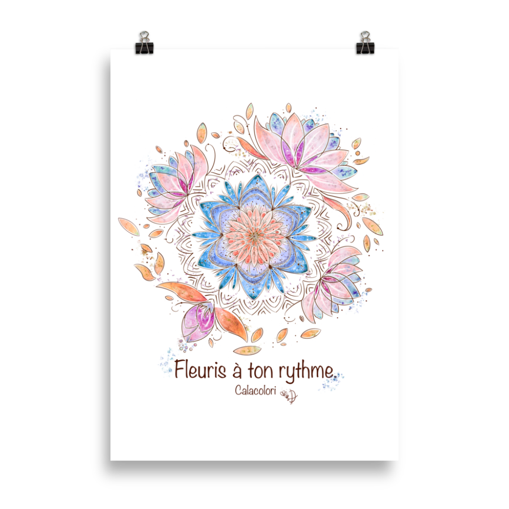 Fleuris à ton rythme - Poster